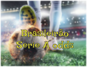 brasileirão serie a odds